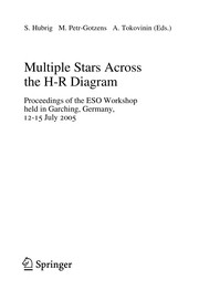 Front cover of Multiple stars across the H-R diagram by ESO Workshop on Multiple Stars across the H-R Diagram (2005 Garching, Germany)