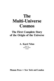 Front cover of The Multi-Universe Cosmos by A. Karel Velan