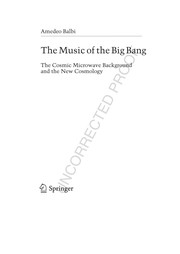 Front cover of The music of the big bang by Amedeo Balbi