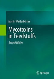 Front cover of Mycotoxins in feedstuffs by Martin Weidenbörner
