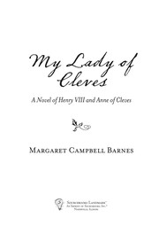 Front cover of My lady of Cleves by Margaret Campbell