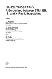 Front cover of NANOLITHOGRAPHY: A Borderland between STM, EB, IB, and X-Ray Lithographies by M. Gentili