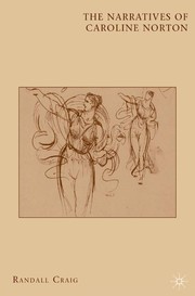 Front cover of The narratives of Caroline Norton by Randall Craig