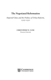 Cover of The negotiated Reformation by Christopher W. Close