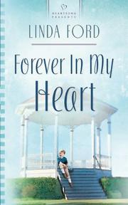 Front cover of Forever in my heart by Linda Ford