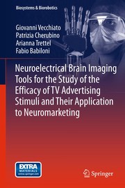Front cover of Neuroelectrical Brain Imaging Tools for the Study of the Efficacy of TV Advertising Stimuli and their Application to Neuromarketing by Giovanni Vecchiato