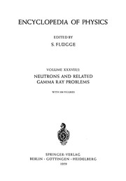 Front cover of Neutrons and Related Gamma Ray Problems / Neutronen und Verwandte Gammastrahlprobleme by Edoardo Amaldi