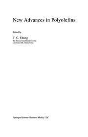 Front cover of New Advances in Polyolefins by T. C. Chung