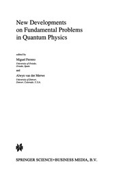 Cover of New Developments on Fundamental Problems in Quantum Physics by Miguel Ferrero