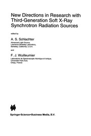 Front cover of New Directions in Research with Third-Generation Soft X-Ray Synchrotron Radiation Sources by A. S. Schlachter