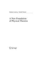 Cover of A new foundation of physical theories by Günther Ludwig
