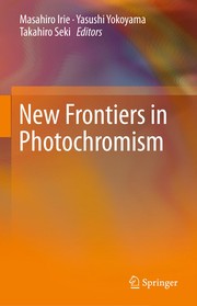 Front cover of New Frontiers in Photochromism by Masahiro Irie
