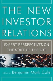 Cover of The new investor relations by Benjamin Mark Cole