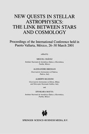 Front cover of New Quests in Stellar Astrophysics: The Link Between Stars and Cosmology by Miguel Chávez