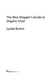 Cover of The new shopper's guide to organic food by Lynda Brown