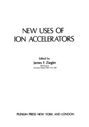 Front cover of New Uses of Ion Accelerators by Thomas A. Cahill