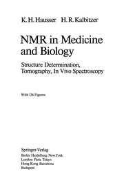 Front cover of NMR in Medicine and Biology by Karl H. Hausser