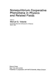 Front cover of Nonequilibrium Cooperative Phenomena in Physics and Related Fields by Manuel G. Velarde
