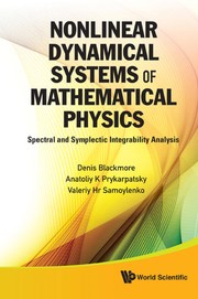Front cover of Nonlinear dynamical systems of mathematical physics by Denis L. Blackmore