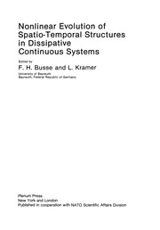 Cover of Nonlinear Evolution of Spatio-Temporal Structures in Dissipative Continuous Systems by F. H. Busse