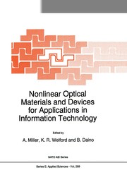 Front cover of Nonlinear Optical Materials and Devices for Applications in Information Technology by A. Miller