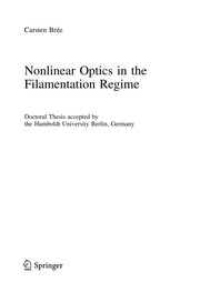 Front cover of Nonlinear Optics in the Filamentation Regime by Carsten Brée