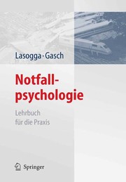 Cover of Notfallpsychologie by Frank Lasogga