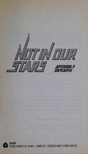 Cover of Not in Our Stars by Jefferson P. Swycaffer