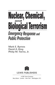 Cover of Nuclear, chemical, and biological terrorism by Mark E. Byrnes