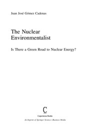 Front cover of The Nuclear Environmentalist by Juan José Gomez Cadenas