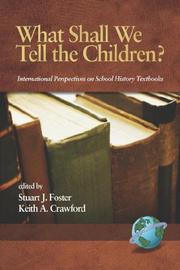 Front cover of What shall we tell the children? by Stuart J. Foster