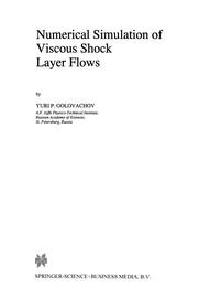 Front cover of Numerical Simulation of Viscous Shock Layer Flows by Yuri P. Golovachov
