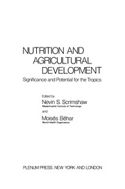Front cover of Nutrition and Agricultural Development by Nevin S. Scrimshaw