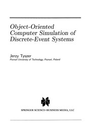 Cover of Object-Oriented Computer Simulation of Discrete-Event Systems by Jerzy Tyszer