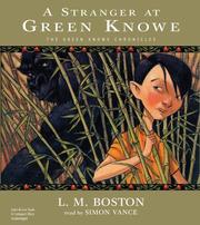 Front cover of A Stranger at Green Knowe (Green Knowe Chronicles) by Lucy M. Boston