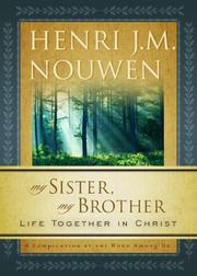 Front cover of My sister, my brother by Henri J. M. Nouwen