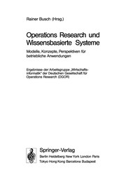 Front cover of Operations Research und wissensbasierte Systeme by Deutsche Gesellschaft für Operations Research. Arbeitsgruppe "Wirtschaftsinformatik."