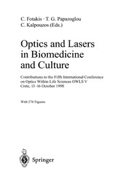 Front cover of Optics and Lasers in Biomedicine and Culture by C. Fotakis