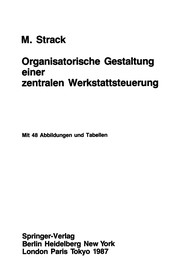Front cover of Organisatorische Gestaltung einer zentralen Werkstattsteuerung by Marei Strack