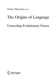 Front cover of The Origins of Language by Nobuo Masataka