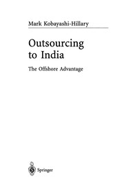 Front cover of Outsourcing to India by Mark Kobayashi-Hillary