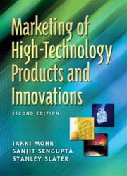 Front cover of Marketing of High-Technology Products and Innovations (2nd Edition) by Jakki Mohr