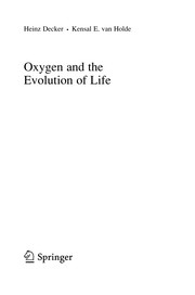 Front cover of Oxygen and the Evolution of Life by Heinz Decker