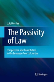 Front cover of The Passivity of Law by Luigi Corrias