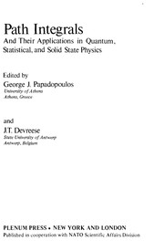 Front cover of Path integrals and their applications in quantum, statistical, and solid state physics by NATO Advanced Study Institute on Path Integrals and Their Applications in Quantum, Statistical, and Solid State Physics (1977 State University of Antwerp)