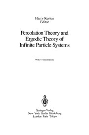 Front cover of Percolation Theory and Ergodic Theory of Infinite Particle Systems by Harry Kesten
