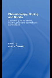 Front cover of Pharmacology, doping and sports by Jean L. Fourcroy