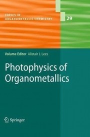 Front cover of Photophysics of organometallics by Alistair J. Lees