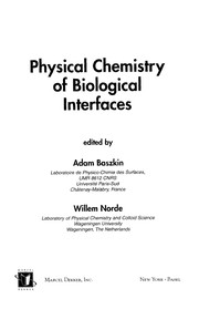 Front cover of Physical chemistry of biological interfaces by Willem Norde