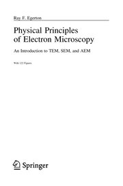 Front cover of Physical principles of electron microscopy by R. F. Egerton